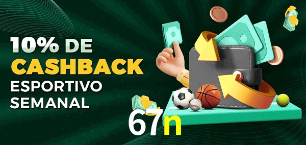 10% de bônus de cashback na 67n